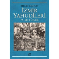 İzmir Yahudileri 19. 20. Yüzyıl