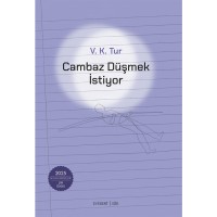 Cambaz Düşmek İstiyor