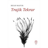 Trajik Tekrar