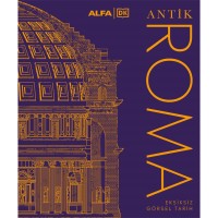 Antik Roma - Eksiksiz Görsel Tarih Ciltli