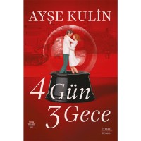 4 Gün 3 Gece