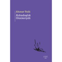 Arkadaşlık Günleriydi