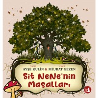 Sit Nene`nin Masalları
