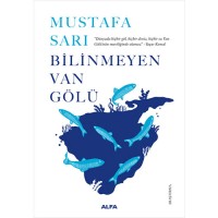 Bilinmeyen Van Gölü
