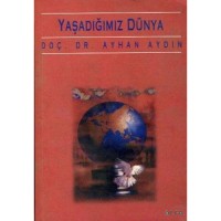Yaşadığımız Dünya