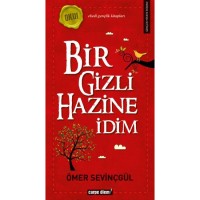 Bir Gizli Hazine İdim  Önceki Ebat