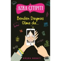Benden Duymuş Olma da... Azra Çıtıpıtı
