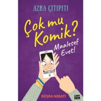 Çok mu Komik Maalesef Evet - Azra Çıtıpıtı