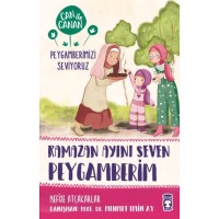Ramazan Ayını Seven Peygamberim - Can İle Canan Peygamberimizi Seviyoruz 2
