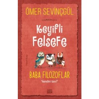 Baba Filozoflar Keyifli Felsefe