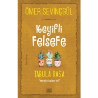 Tabula Rasa Keyifli Felsefe