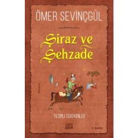 Şiraz ve Şehzade