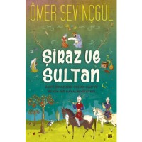Şiraz ve Sultan