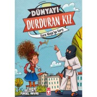 Kara Ninjaya Karşı - Dünyayı Durduran Kız 2