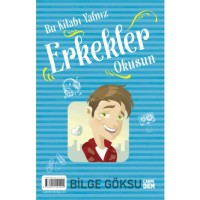 Bu Kitabı Yalnız Kızlar-Erkekler Okusun