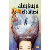 Ateşkuşu Efsanesi