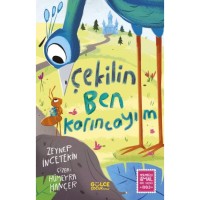 Çekilin Ben Karıncayım