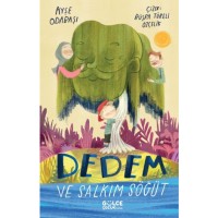 Dedem ve Salkım Söğüt