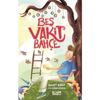 Beş Vakit Bahçe