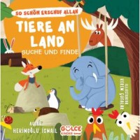 Tiere an Land - Suche und Finde - Karadaki Hayvanlar - Ara Bul / Allah Ne Güzel Yaratmış Almanca