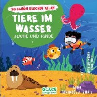 Tiere im Wasser - Suche und Finde - Sudaki Hayvanlar - Ara Bul / Allah Ne Güzel Yaratmış Almanca