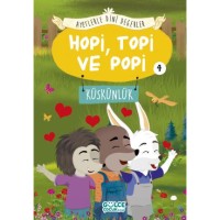 Hopi Topi ve Popi - Ayetlerle Dini Değerler 4