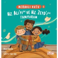 Meraklı Kutu - Hz Aliyi ra ve Hz Zeydi ra Tanıyorum