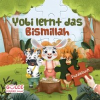 Yobi Lernt Das Bismillah - Yobi Besmeleyi Öğreniyor / Yapbozlu Kitap Almanca