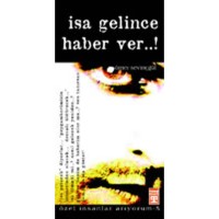 İsa Gelince Haber Ver