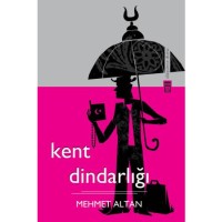 Kent Dindarlığı