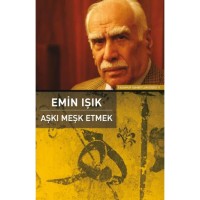 Aşkı Meşk Etmek