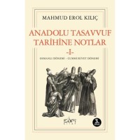 Anadolu Tasavvuf Tarihine Notlar I