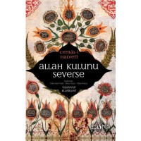 Allah Kulunu Severse