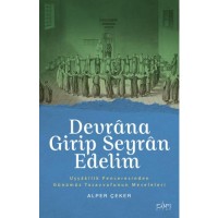 Devrana Girip Seyran Edelim