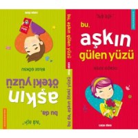 BU AŞKIN GÜLEN YÜZÜ BU DA ÖTEKİ YÜZÜ Önceki Ebat