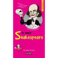 NE DEMİŞ SHAKESPEARE Önceki Ebat