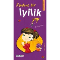 KENDİNE BİR İYİLİK YAP Önceki Ebat