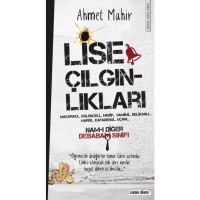 LİSE ÇILGINLIKLARI 1 Önceki Ebat