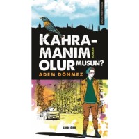 Kahramanım Olur Musun? Önceki Ebat