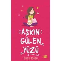 Aşkın Gülen Yüzü- Aşkın Öteki Yüzü
