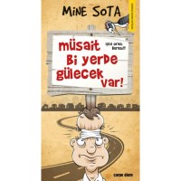 Müsait Bi Yerde Gülecek Var!