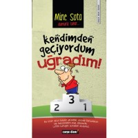 Kendimden Geçiyordum Uğradım!