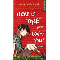 There Is ``One`` Who Loves You! - Seni Seven Biri Var İngilizce