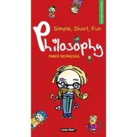 Simple, Short, Fun Philosophy - Kolay Kısa Keyifli Felsefe İngilizce