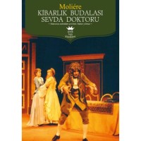 Kibarlık Budalası Sevda Doktoru Antik Batı
