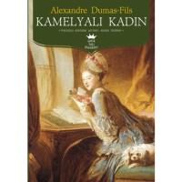 Kamelyalı Kadın Antik Batı