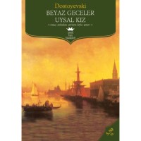 Beyaz Geceler Uysal Kız Antik Batı