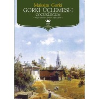 Gorki Üçlemesi I Antik Batı