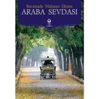 Araba Sevdası Antik Türk