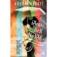 İsmi Her Neyse Ciltli Şömizli